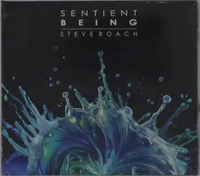Steve Roach – SENTIENT BEING (CD)