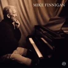 Mike Finnigan, CD MIKE FINNIGAN