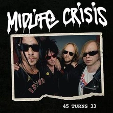 Midlife Crisis, CD 45 TURNS 33