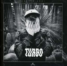 Karate Andi, CD Turbo