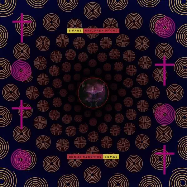 SWANS - CHILDREN OF GOD (CD)