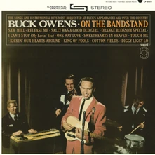 Buck Owens and His Buckaroos, Vinyl ON THE BANDSTAND