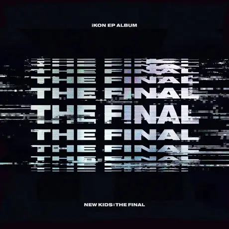 iKON – CD New Kids : the Final