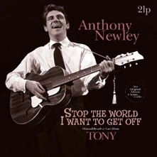Anthony Newley, Vinyl STOP THE WORLD - I WANT TO GET OFF/TONY