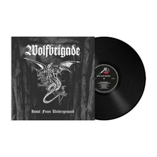 Wolfbrigade, Vinyl HOWL FROM UNDERGROUND