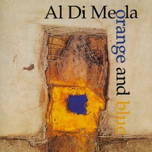 Al Di Meola, CD ORANGE AND BLUE