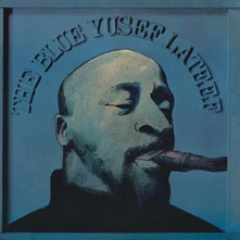 Yusef Lateef, CD THE BLUE YUSEF LATEEF