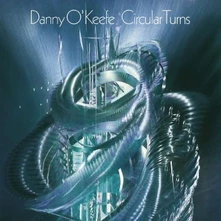 Danny O'Keefe, CD CIRCULAR TURNS