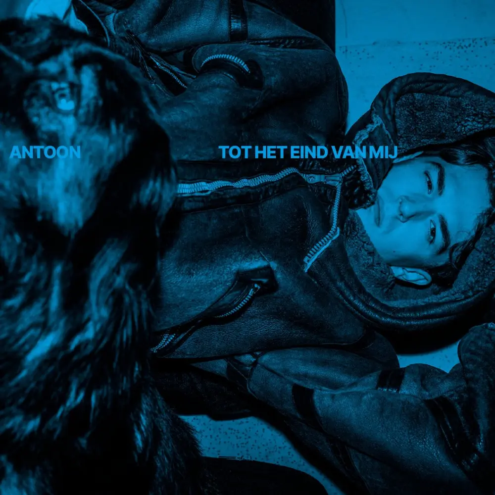 ANTOON - TOT HET EIND VAN MIJ