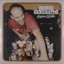 Mondo Generator, Vinyl COCAINE RODEO