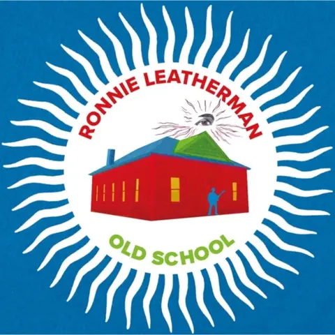 Ronnie Leatherman – Vinyl OLD SCHOOL