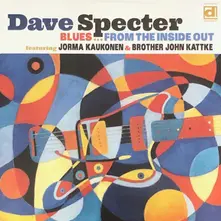Dave Specter, Vinyl BLUES FROM THE INSIDE OUT
