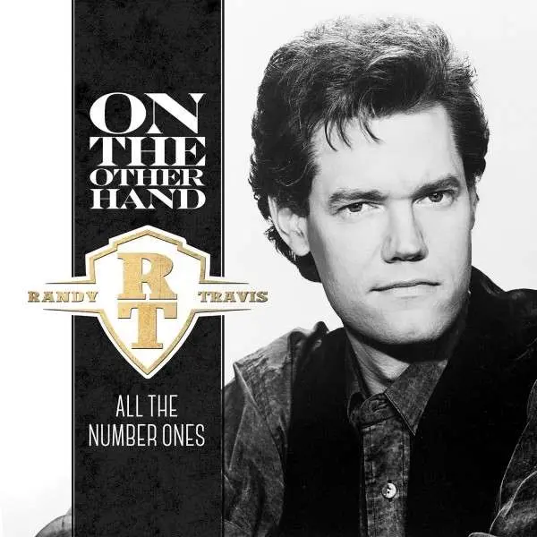 Randy Travis – Travis, Randy - On the Other Hand: All the Number Ones (CD)