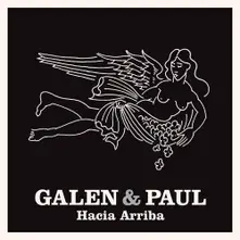 Galen & Paul – Hacia Arriba (Vinyl)