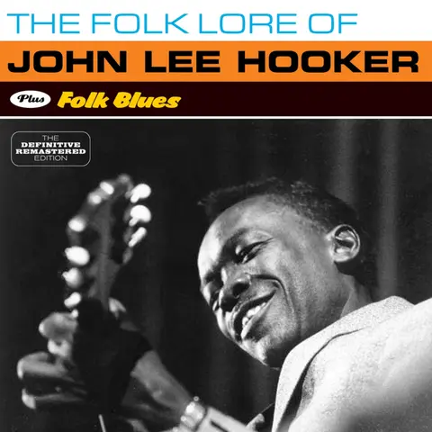 HOOKER, JOHN LEE - FOLKLORE OF/FOLK BLUES