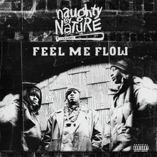 Naughty By Nature, Vinyl Feel Me Flow (7" Vinyl)