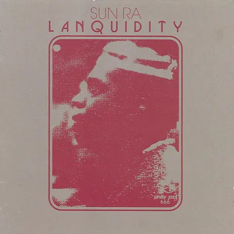 SUN RA - LANQUIDITY