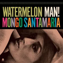 Mongo Santamaria, Vinyl WATERMELON MAN!