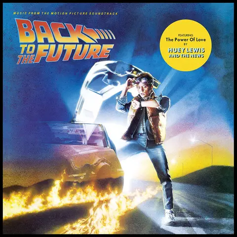 Back To The Future (Original Motion Picture Soundtrack)