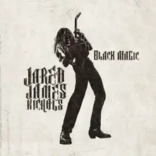 NICHOLS, JARED JAMES - BLACK MAGIC thumbnail