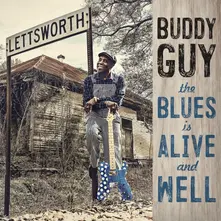 Buddy Guy – The Blues is Alive and Well (Vinyl)