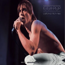 Iggy Pop, CD CALIFORNIA HITCHHIKE