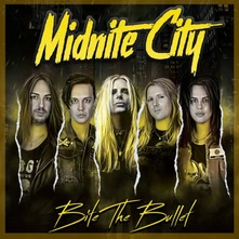 Midnite City, CD BITE THE BULLET