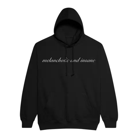 melancholic and insane