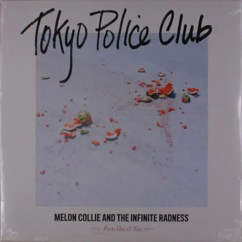 Tokyo Police Club – Vinyl MELON COLLIE AND THE INFINITE RADNESS