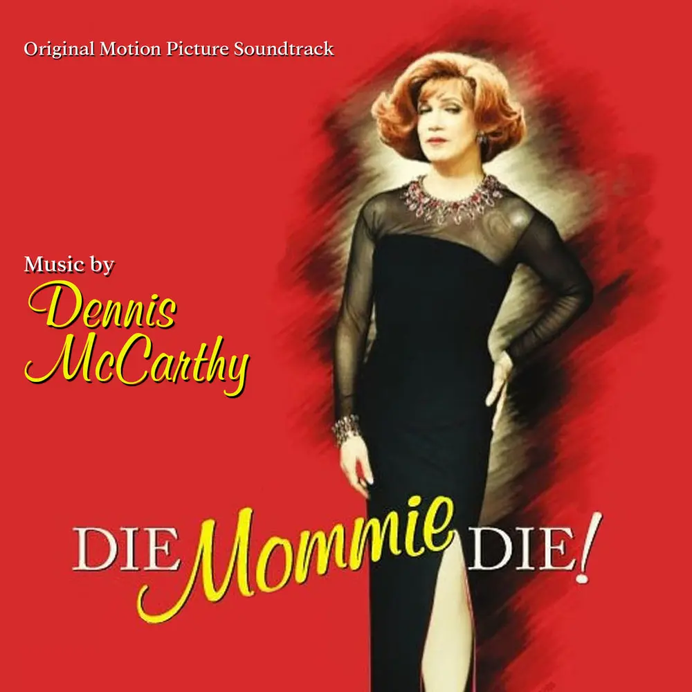 DIE MOMMY DIE!