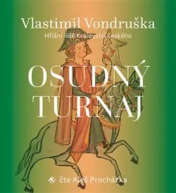Vlastimil Vondruška – CD Osudný turnaj