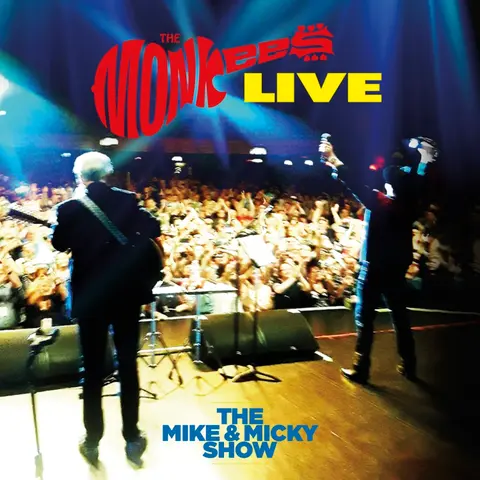 The Monkees – CD THE MIKE AND MICKY SHOW LIVE