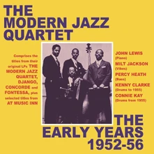 The Modern Jazz Quartet, CD EARLY YEARS 1952-56