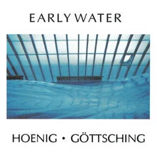 Michael Hoenig, CD EARLY WATER