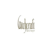 Witchcraft, Vinyl Black Metal