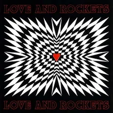 Love and Rockets – LOVE & ROCKETS (Vinyl)