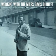 Miles Davis, Vinyl WORKIN' WITH THE MILES DAVIS QUINTET