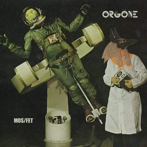 Orgone – Vinyl MOS/FET (Green Vinyl, 2020)
