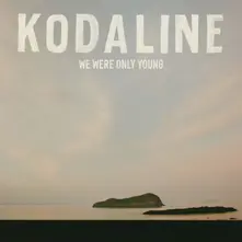 Kodaline – WE WERE ONLY YOUNG (CD)