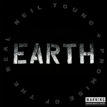 Neil Young and Promise of the Real, CD EARTH