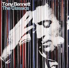 Tony Bennett, CD The Classics