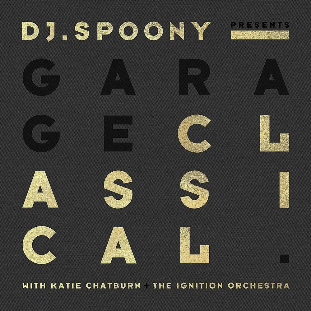 DJ SPOONY - GARAGE CLASSICAL