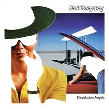 Bad Company, Vinyl DESOLATION ANGELS