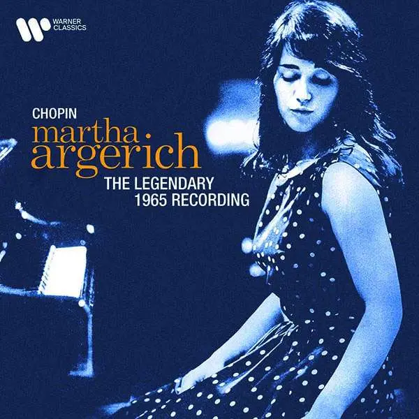 CHOPIN: THE LEGENDARY 1965 RECORDING (REMASTERED 2021)