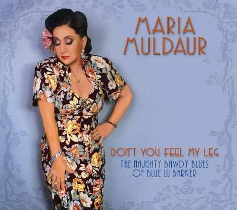Maria Muldaur – CD MULDAUR, MARIA - DON'T YOU FEEL MY LEG