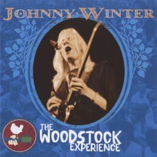 Johnny Winter, CD THE WOODSTOCK EXPERIENCE