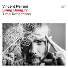 Vincent Peirani – LIVING BEING IV (Vinyl)