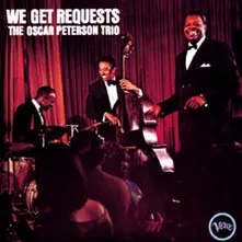 PETERSON, OSCAR -TRIO- - WE GET REQUESTS thumbnail
