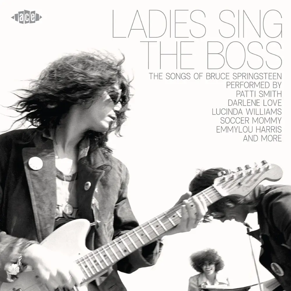 LADIES SING THE BOSS - THE SONGS OF BRUCE SPRINGSTEEN