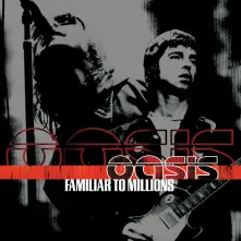 Oasis, Vinyl Familiar To Millions (25th Anniversary Edition)